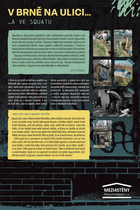 V Brně na ulici — …a ve squatu